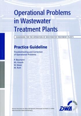 Peter / Krauth / Maier | Operational Problems in Wastewater Treatment Plants | Buch | 978-3-942964-15-9 | sack.de