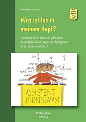 Beigel / Frey |  Was ist los in meinem Kopf? | Buch |  Sack Fachmedien