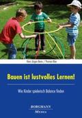 Beins / Klee |  Bauen ist lustvolles Lernen! | Buch |  Sack Fachmedien