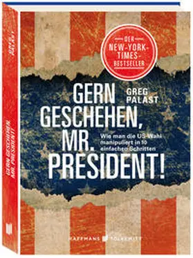 Palast |  Gern geschehen, Mr. President! | Buch |  Sack Fachmedien