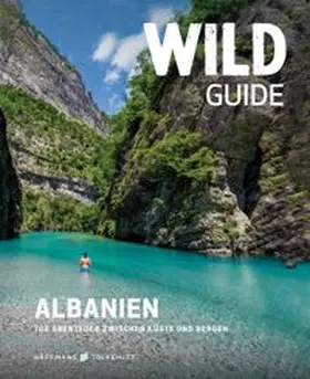 Granit |  Wild Guide Albanien | eBook | Sack Fachmedien