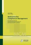 Viktor / Heister |  Medizinisches Compliance-Management | Buch |  Sack Fachmedien