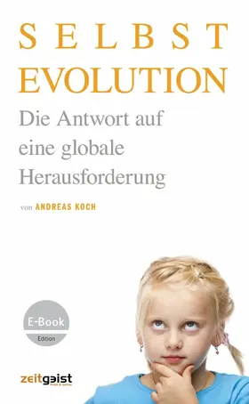 Koch |  Selbstevolution | eBook | Sack Fachmedien