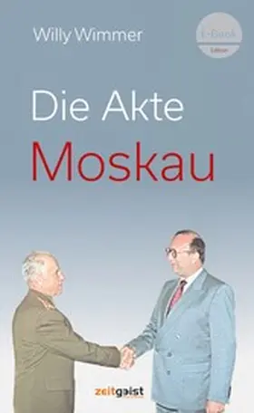 Wimmer |  Die Akte Moskau | eBook | Sack Fachmedien