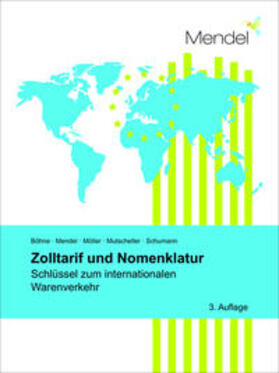 Böhne / Mendel / Möller | Zolltarif und Nomenklatur | Buch | 978-3-943011-43-2 | sack.de