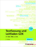 Mendel Verlag GmbH & Co. KG |  Textfassung und Leitfaden UZK | Buch |  Sack Fachmedien