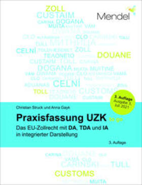 Struck / Gayk | Praxisfassung UZK to go | Buch | 978-3-943011-56-2 | sack.de