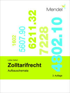 Gellert | Zolltarifrecht – Aufbauschemata | Buch | 978-3-943011-68-5 | sack.de