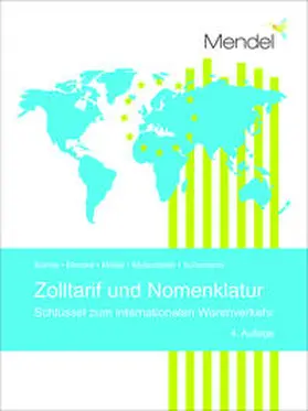 Böhne / Mendel / Möller |  Zolltarif und Nomenklatur | Buch |  Sack Fachmedien