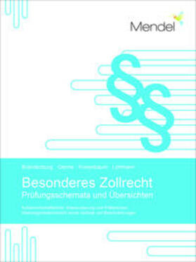 Prof. Dr. Brandenburg / Genne / Kreienbaum | Besonderes Zollrecht | Buch | 978-3-943011-73-9 | sack.de