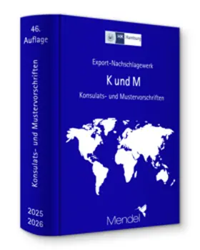 Handelskammer Hamburg | "K und M" - Konsulats- und Mustervorschriften | Buch | 978-3-943011-79-1 | sack.de