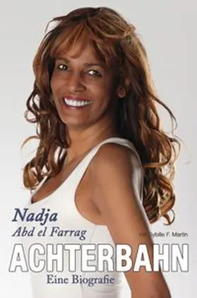 Abd el Farrag / Martin | Achterbahn - Eine Biografie | Buch | 978-3-943037-46-3 | www.sack.de