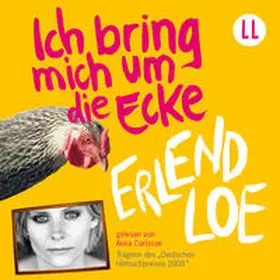 Loe / Lauscherlounge GmbH |  Ich bring mich um die Ecke | Sonstiges |  Sack Fachmedien