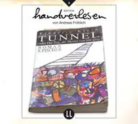 Klein / Rohrbeck / Lauscherlounge GmbH |  Tunnel oder Der Tag, als Mutter von mir ging | Sonstiges |  Sack Fachmedien