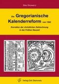 Steinmetz |  Die Gregorianische Kalenderreform von 1582 | Buch |  Sack Fachmedien