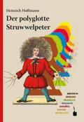 Hoffmann / Sauer |  Der polyglotte Struwwelpeter | Buch |  Sack Fachmedien