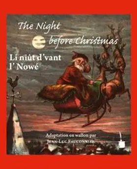 Moore |  Li niût d’vant l’ Nowé / The Night before Christmas | Buch |  Sack Fachmedien