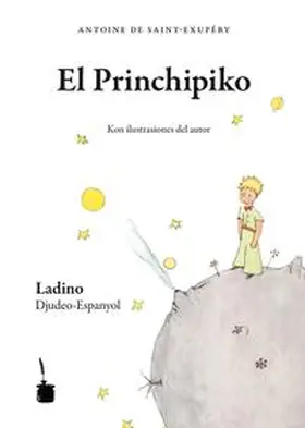 Saint Exupéry |  El Princhipiko | Buch |  Sack Fachmedien