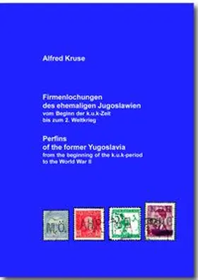 Kruse |  Firmenlochungen des ehemaligen Jugoslawien | Buch |  Sack Fachmedien
