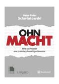 Schwintowski / Prof. Dr. Schwintowski |  OHN-MACHT | Buch |  Sack Fachmedien