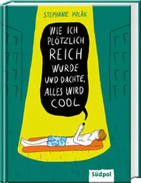 Polák |  Wie ich plötzlich reich wurde und dachte, alles wird cool | eBook | Sack Fachmedien