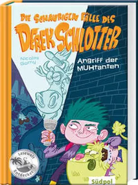 Gorny |  Die schaurigen Fälle des Derek Schlotter – Angriff der MUHtanten | Buch |  Sack Fachmedien