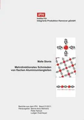 Stonis |  Mehrdirektionales Schmieden von flachen Aluminiumlangteilen | Buch |  Sack Fachmedien