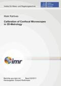 Rahlves |  Calibration of Confocal Microscopes in 3D-Metrology | Buch |  Sack Fachmedien