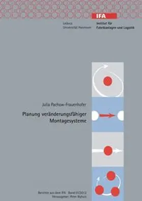 Pachow-Frauenhofer |  Planung veränderungsfähiger Montagesysteme | Buch |  Sack Fachmedien