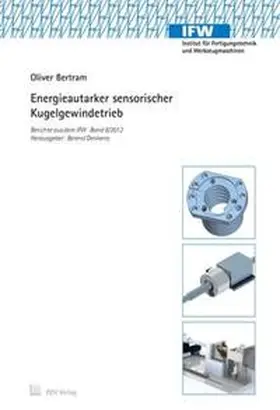 Bertram | Energieautarker sensorischer Kugelgewindetrieb | Buch | 978-3-943104-69-1 | www.sack.de