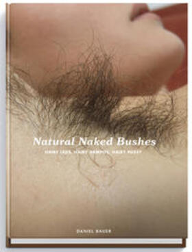 Bauer | Natural Naked Bushes | Buch | 978-3-943105-64-3 | sack.de