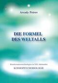 Petrov |  Die Formel des Weltalls | Buch |  Sack Fachmedien