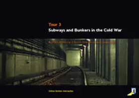 Gidom / Williams | Subways and Bunkers in the Cold War | Buch | 978-3-943112-13-9 | www.sack.de