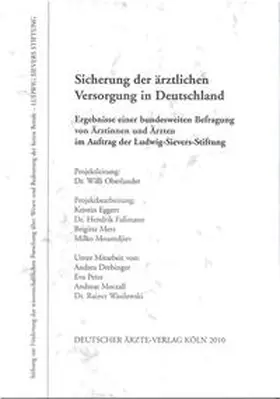 Eggert / Faßmann / Merz |  Sicherung der ärztlichen Versorgung in Deutschland | Buch |  Sack Fachmedien