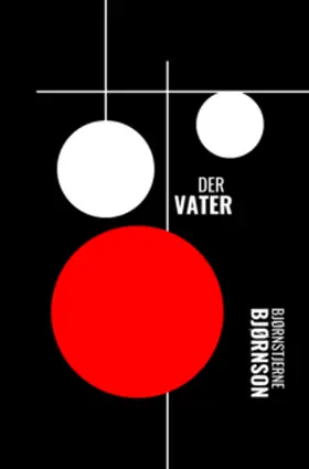 Bjørnson / Moreno Sobrino |  Der Vater | Buch |  Sack Fachmedien