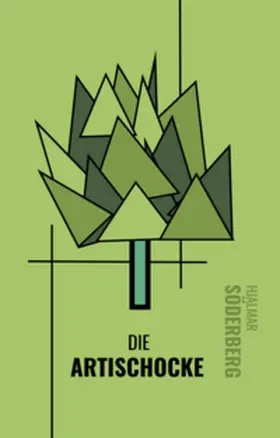 Söderberg / Moreno Sobrino |  Die Artischocke | Buch |  Sack Fachmedien
