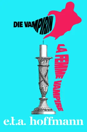 Hoffmann / Moreno Sobrino |  Die Vampirin / La femme vampire | Buch |  Sack Fachmedien