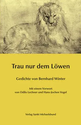 Winter |  Trau nur dem Löwen | Buch |  Sack Fachmedien