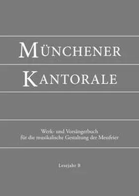 Eham |  Münchener Kantorale: Lesejahr B. Werkbuch | Buch |  Sack Fachmedien