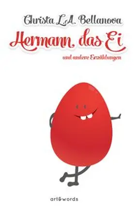 Bellanova |  Hermann, das Ei | Buch |  Sack Fachmedien