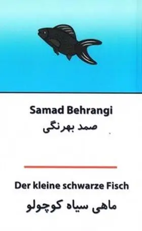 Behrangi / Forough Book |  Der kleine schwarze Fisch | Buch |  Sack Fachmedien