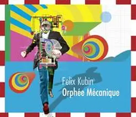  Orphée Mécanique | Sonstiges |  Sack Fachmedien