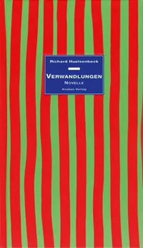 Huelsenbeck / Kapfer |  Verwandlungen | Buch |  Sack Fachmedien