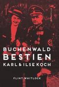 Whitlock |  Buchenwald-Bestien | Buch |  Sack Fachmedien