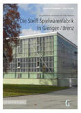 Bernhard / Anke |  Die Steiff Spielwarenfabrik in Giengen/Brenz | Buch |  Sack Fachmedien