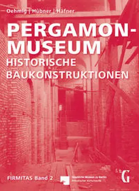 Oehmig / Hübner / Häfner |  Pergamon-Museum | Buch |  Sack Fachmedien