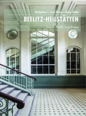 Pawlik / Krause / Jaeger | Beelitz-Heilstätten | Buch | 978-3-943164-52-7 | sack.de