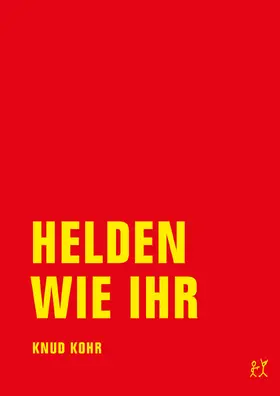 Kohr | Helden wie ihr | E-Book | www.sack.de