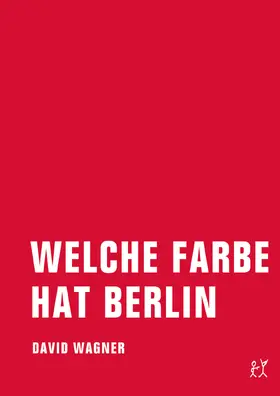Wagner | Welche Farbe hat Berlin | E-Book | www.sack.de
