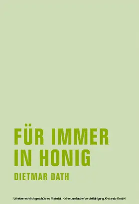 Dath | Für immer in Honig | E-Book | sack.de